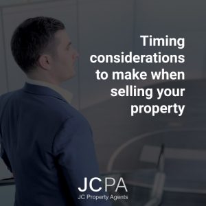 Timing considerations to make when selling your property