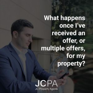 What happens once I’ve received an offer, or multiple offers, for my property?