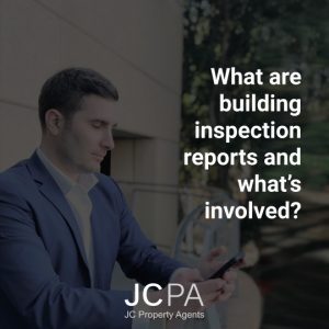 What are building inspection reports and what’s involved?