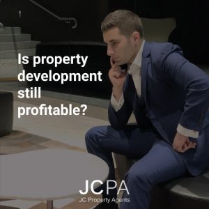 Is property development still profitable?