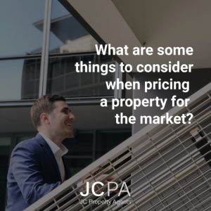 What are some things to consider when pricing a property for the market?