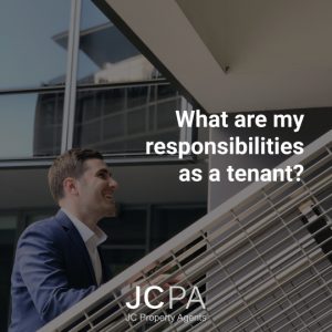 What are my responsibilities as a tenant?