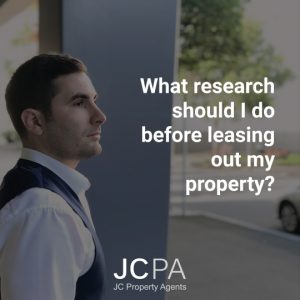 What research should I do before leasing out my property?