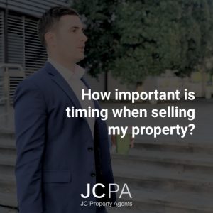 How important is timing when selling my property?