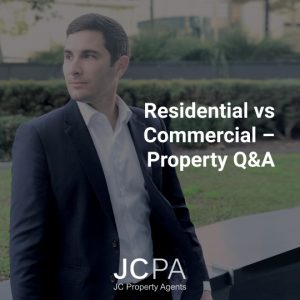 Residential vs Commercial – Property Q&A