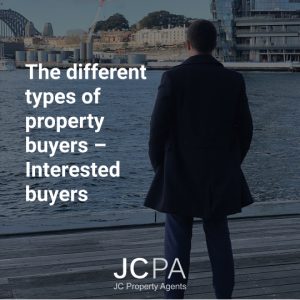 The different types of property buyers – Interested buyers