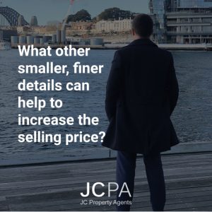 What other smaller, finer details can help to increase the selling price?