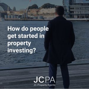 How do people get started in property investing?