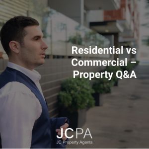 Residential vs Commercial – Property Q&A