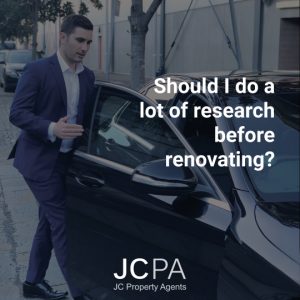 Should I do a lot of research before renovating?