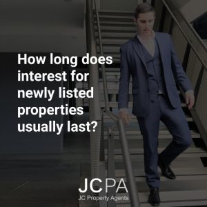 How long does interest for newly listed properties usually last?