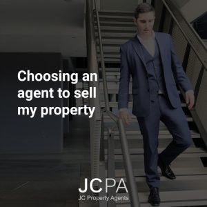 Choosing an agent to sell my property