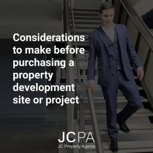 Considerations to make before purchasing a property development site or project